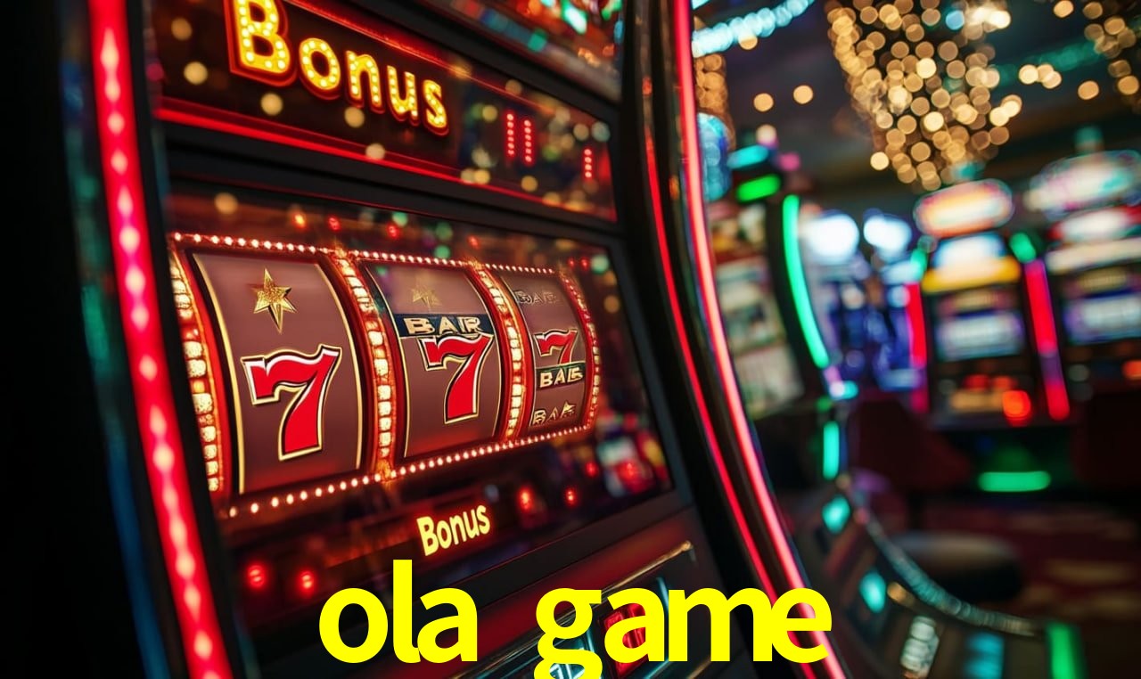 ola game,ola.game