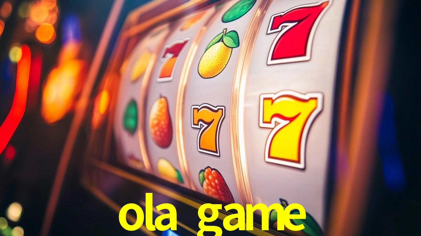 Explore as vantagens do ola game: serviço profissional e confiabilidade