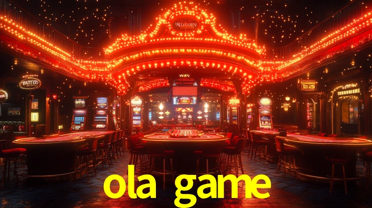 ola game